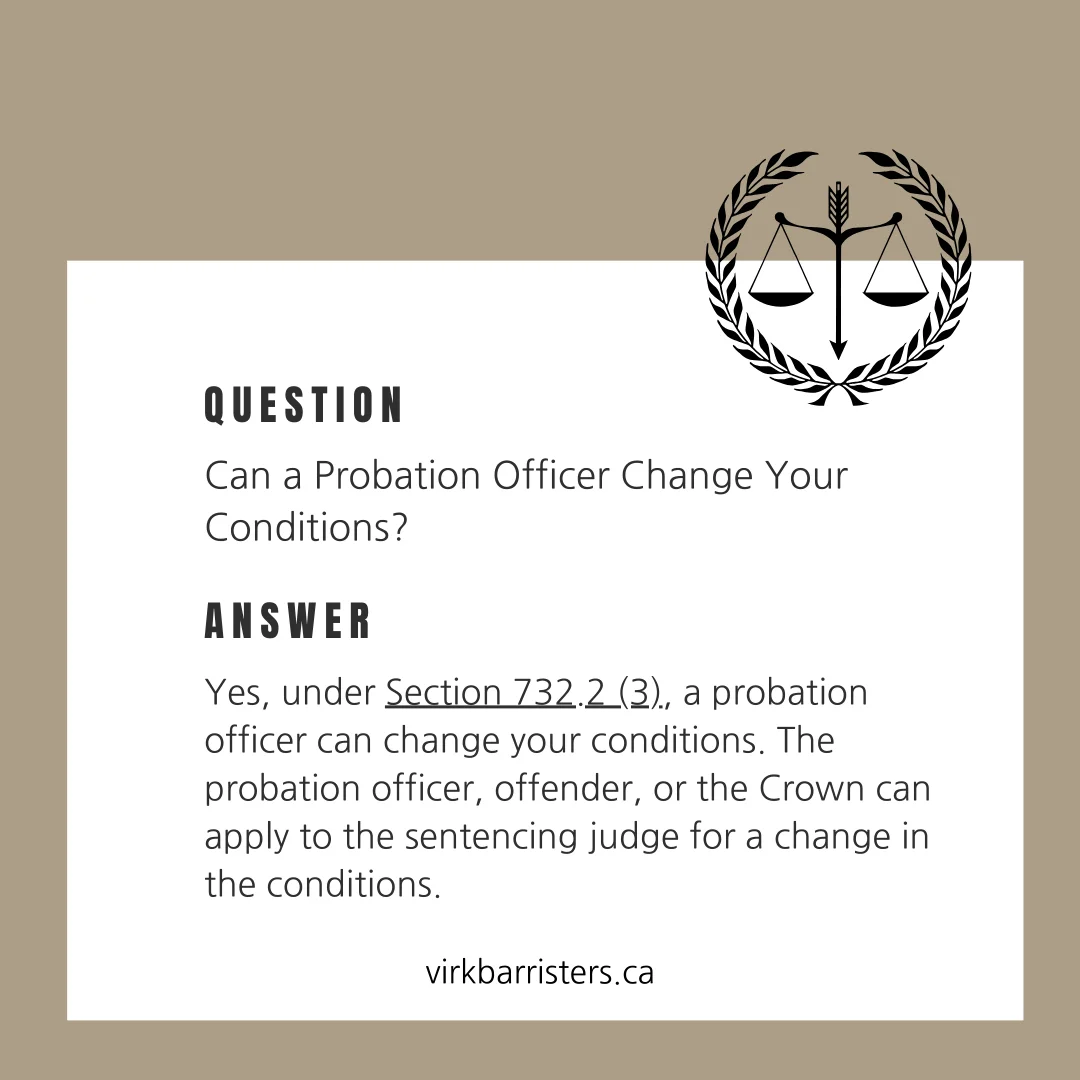 An infographic on whether a probation officer can change your conditions 